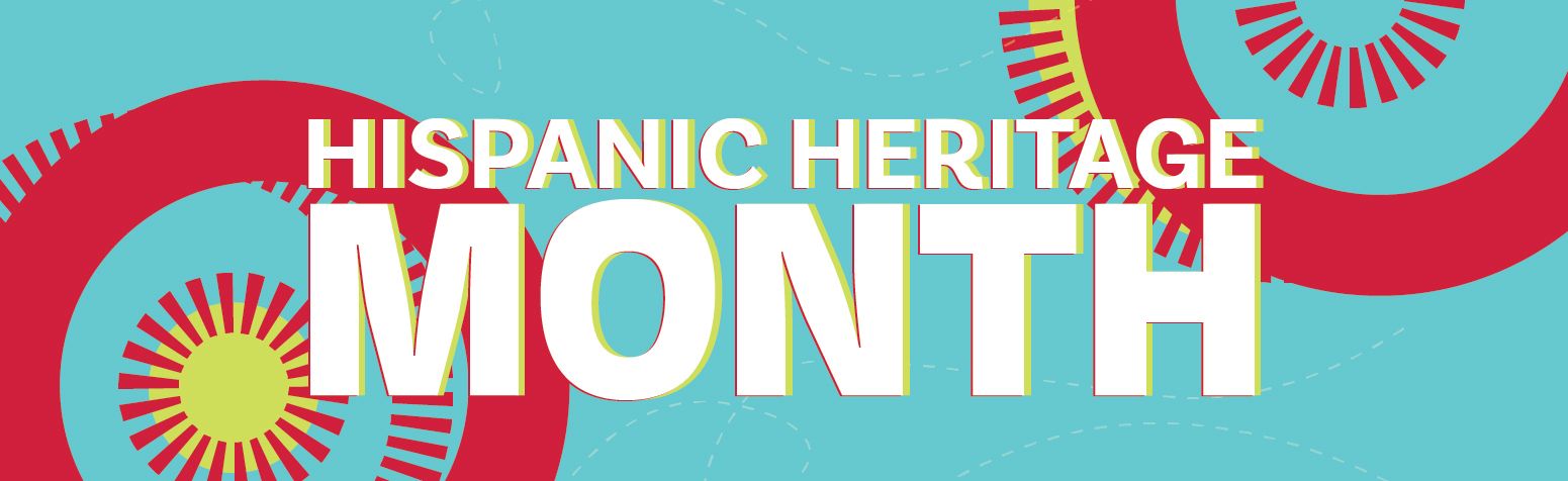 Hispanic Heritage Month banner